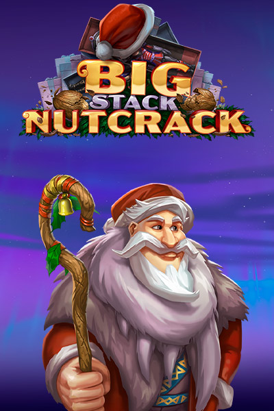 BIG STACK NUTCRACK