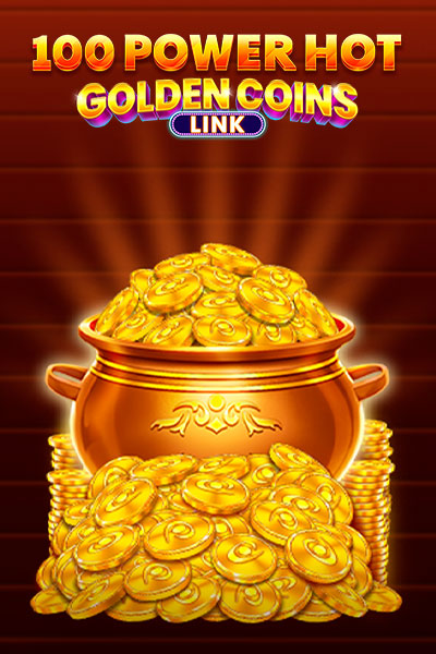 100 Power Hot Golden Coins Link